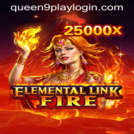 Exploring the Intriguing World of ElementalLinkFire: A Queen9play Exclusive