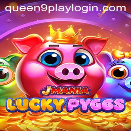 Exploring the Realm of JManiaLuckyPyggs: An Engaging Odyssey with Queen9play