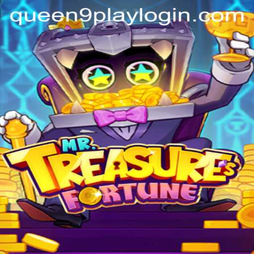 Discover the Enigma of MrTreasuresFortune: An Exciting Gaming Adventure