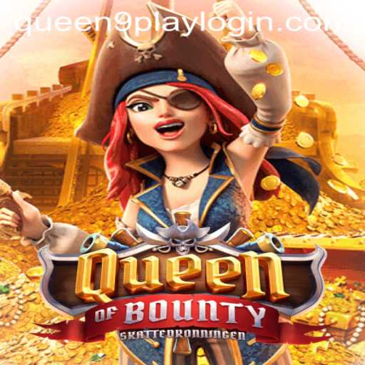 Exploring the Adventurous Realm of QueenofBounty: A New Gaming Experience